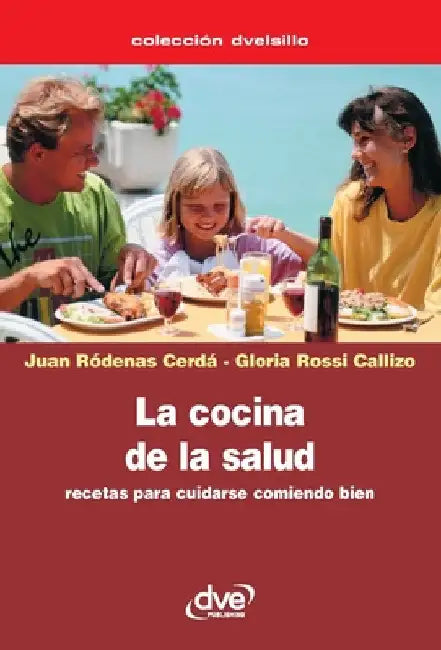 La cocina de la salud by Rossi Callizo