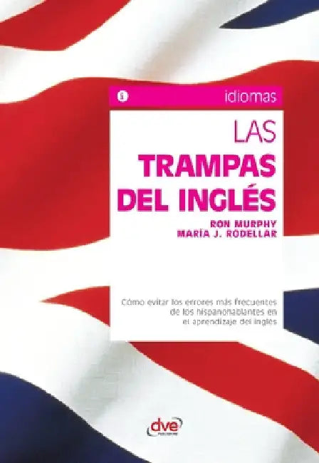 Las trampas del inglés by M. a. José Rodellar