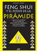 Feng Shui y El Poder de La Piramide by Emanuele Alberti