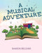 A Musical Adventure by Sharon Belcher