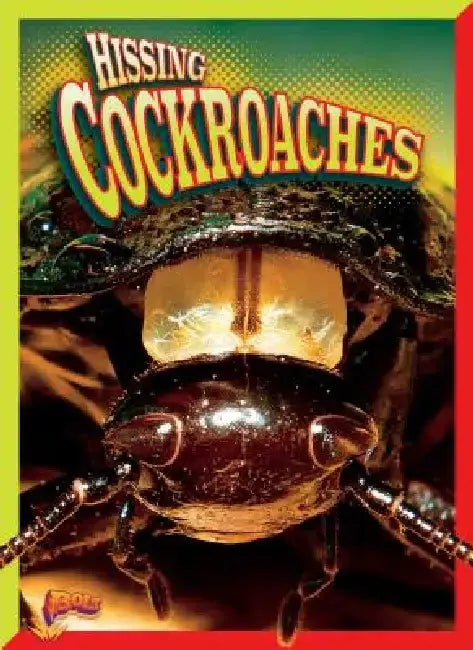 Hissing Cockroaches by Marty Gitlin