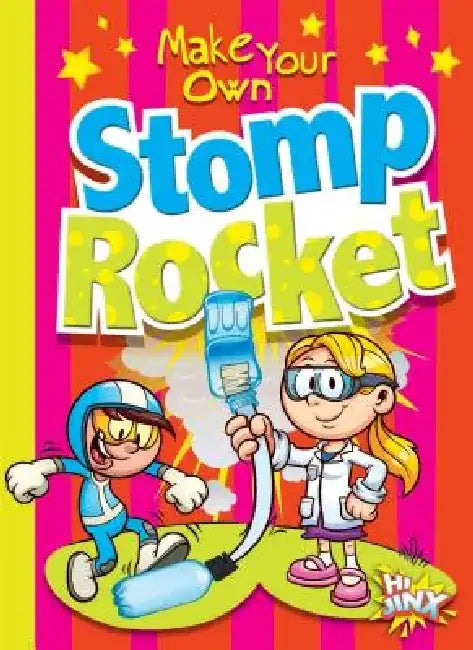 Make Your Own Stomp Rocket by Julia Garstecki