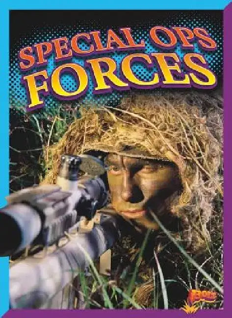 Special Ops Forces by Elizabeth Noll