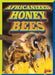 Africanized Honeybees by Scott Pearson