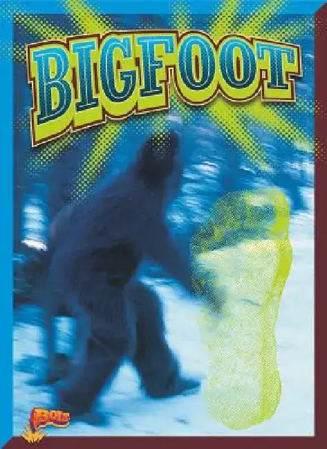 Bigfoot by Elizabeth Noll