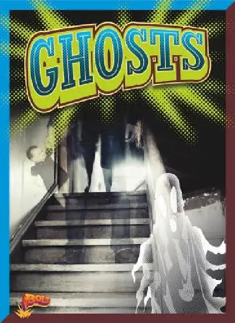 Ghosts by Elizabeth Noll