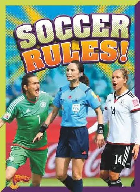 Soccer Rules! by Megan Cooley Peterson