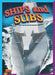 Ships and Subs by Lyn A. Sirota