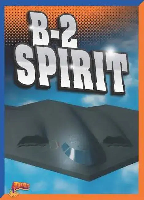 B-2 Spirit by Megan Cooley Peterson