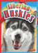 Siberian Huskies by Christa C. Hogan