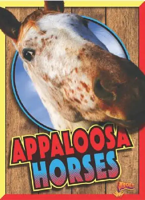Appaloosa Horses by Elizabeth Noll