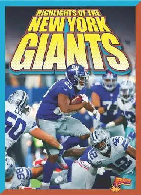 Highlights of the New York Giants by Marysa Storm