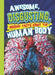 Awesome, Disgusting, Unusual Facts about the Human Body by Eric Braun