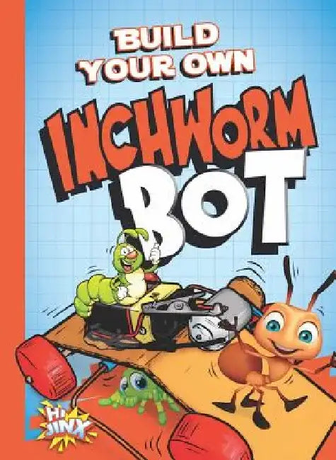 Byo Inchworm Bot by Tucker Besel