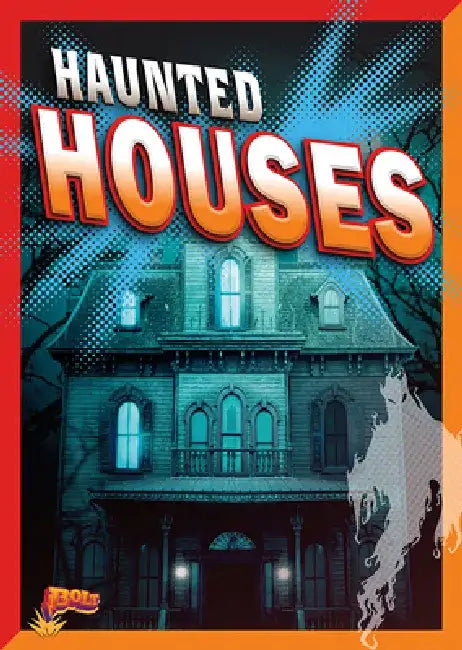 Haunted Houses by Lydia Lukidis