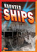 Haunted Ships by Justin Eric Russell