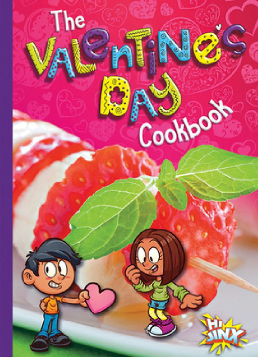 The Valentine's Day Cookbook by Tammy B. Brown
