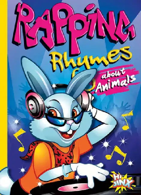 Rapping Rhymes about Animals by Thomas Kingsley Troupe