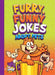 Furry, Funny Jokes about Pets by Julia Garstecki