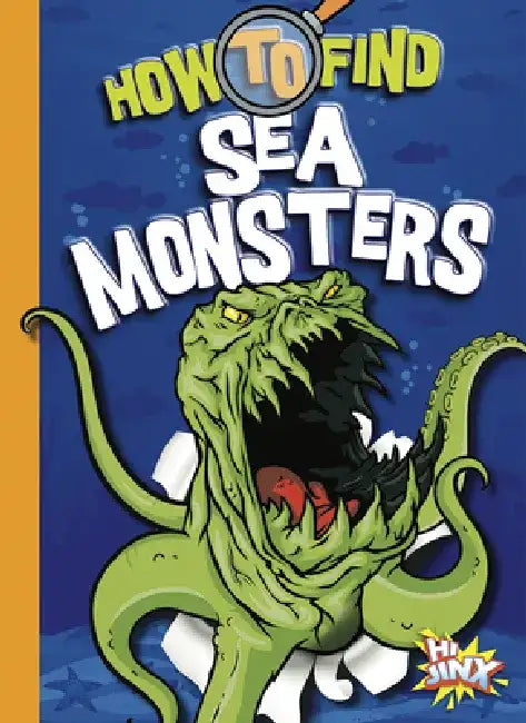 How to Find Sea Monsters by Thomas Kingsley Troupe