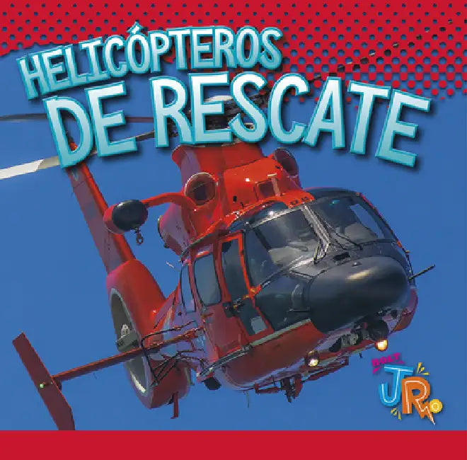 Helicópteros de Rescate by Jen Besel
