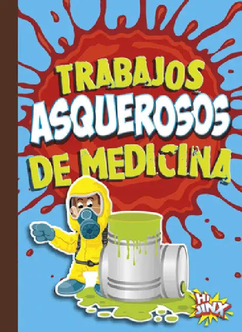 Trabajos Asquerosos de Medicina by Mary E. Bleckwehl
