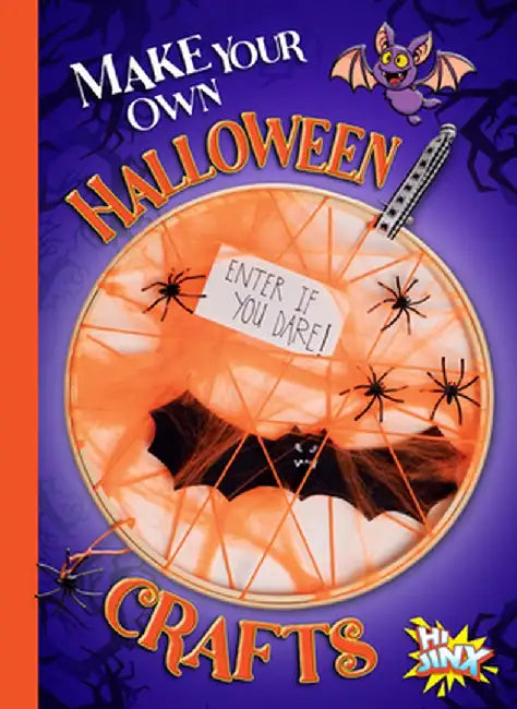Make Your Own Halloween Crafts by Kayla Rossow
