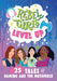 Rebel Girls Level Up: 25 Tales of Gaming and the Metaverse: 25 Tales of Gaming and the Metaverse by Jenelle Swan