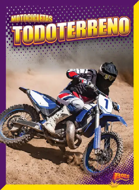 Motocicletas Todoterreno by Barbara Lowell