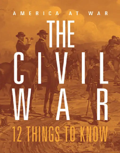 Civil War: 12 Things to Know by Ventura, Marne