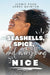 Seashells, Spice, and Everything Nice by Jennie Ford