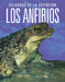 Los Anfibios: Salvados de la Extinción by Mattern, Joanne