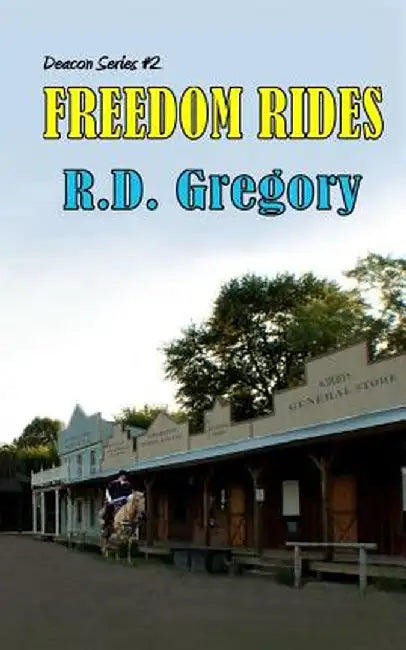 Freedom Rides by R. D. Gregory