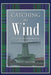 Catching the Wind: A Guide for Interpreting Ecclesiastes by Dale C. McIntire
