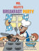 Mr. Delite's Breakfast Party by Jennifer M. Bradley
