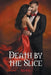 Death by the Slice by Teya Peck