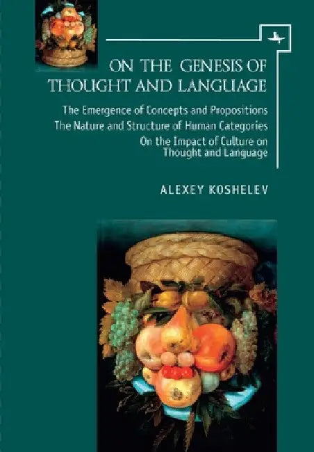 On the Genesis of Thought and Language by Alexey Koshelev