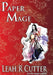 Paper Mage by Leah R. Cutter