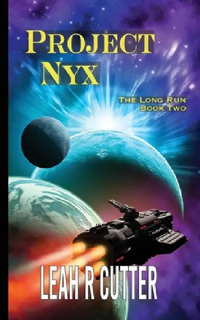 Project Nyx by Leah R. Cutter