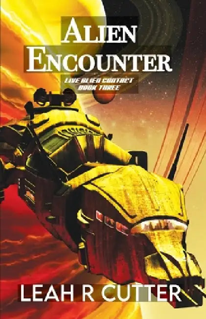 Alien Encounter by Leah R. Cutter