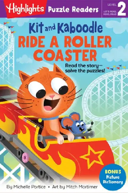 Kit and Kaboodle Ride a Roller Coaster by Michelle Portice