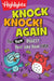 Knock, Knock! Again: The (New) Biggest, Best Joke Book Ever by Highlights