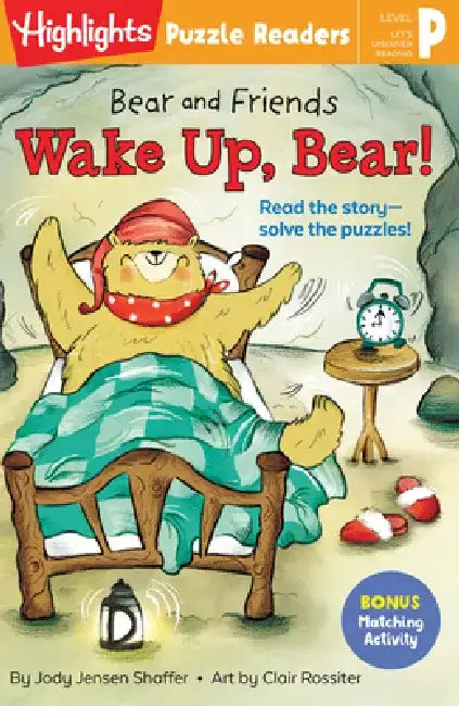 Bear and Friends: Wake Up, Bear! by Jody Jensen Shaffer