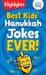 Best Kids' Hanukkah Jokes Ever! by Highlights