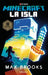 Minecraft: La Isla / Minecraft: The Island by Max Brooks