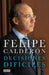Decisiones Difíciles / Difficult Decisions by Felipe Calderon