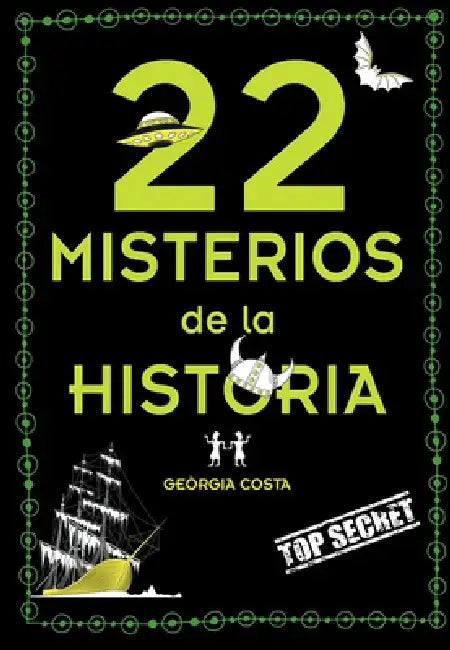 22 Misterios de la Historia / 22 Mysteries of History by Georgia Costa