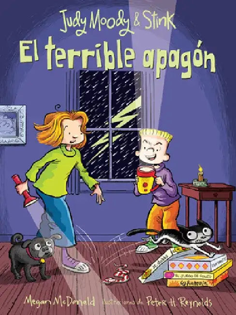 Judy Moody Y Stink: El Terrible Apagón /Judy Moody & Stink: The Big Bad Blackout by Megan McDonald