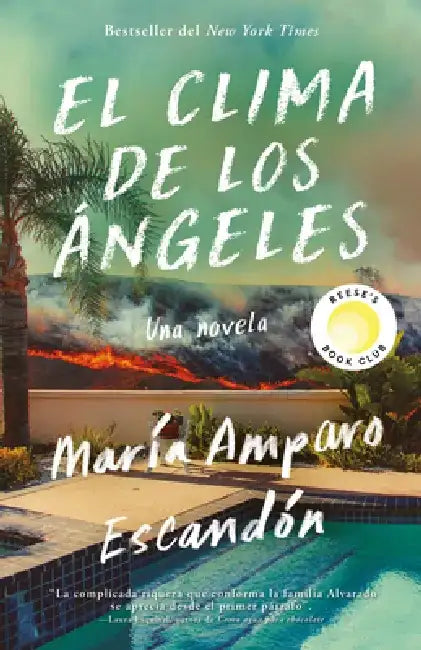 El Clima de Los Angeles / L.A. Weather by María Amparo Escandón