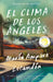 El Clima de Los Angeles / L.A. Weather by María Amparo Escandón